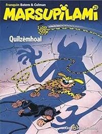 Couverture du livre Quilzemhoal - Andre Franquin