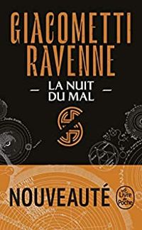 Ric Giacometti - Jacques Ravenne - La nuit du mal