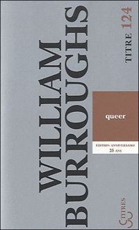 Couverture du livre Queer - William S Burroughs