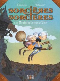 Couverture du livre Le mystère du jeteur de sorts - Lucile Thibaudier - Joris Chamblain