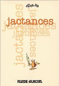 Couverture du livre Jactances - Gotlib 