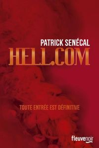 Patrick Senécal - Hell.com