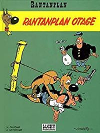 Couverture du livre Rantanplan otage - Jean Leturgie - Morris 