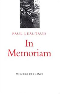 Paul Leautaud - In memoriam