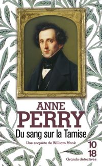 Anne Perry - Du sang sur la Tamise 