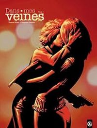 Couverture du livre Dans mes veines - Damien Marie - Sebastien Goethals