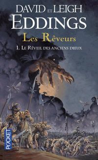 Leigh Eddings - David Eddings - Etienne Le Roux(Illustrations) - Les Rêveurs 