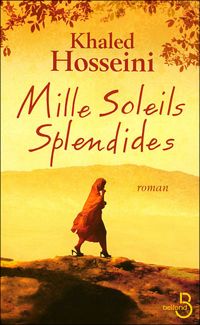 Khaled Hosseini - Mille soleils splendides