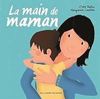 Couverture du livre La main de maman - Claire Babin