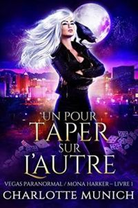 Charlotte Munich - Un pour taper sur l'autre