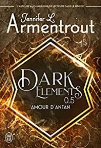 Couverture du livre 5 : Amour d'antan - Jennifer L Armentrout