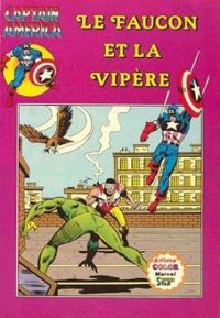 Couverture du livre Le Faucon et la Vipère - Steve Englehart - Steve Gerber