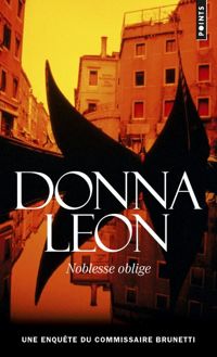 Donna Leon - Noblesse oblige 