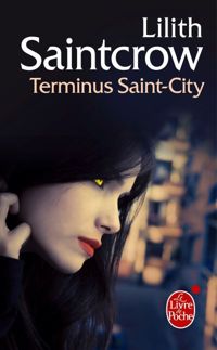 Lilith Saintcrow - Terminus Saint-City (Danny Valentine