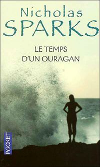 Couverture du livre Le Temps d'un ouragan - Nicholas Sparks - Viviane Mikhalkov