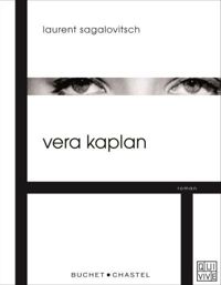 Laurent Sagalovitsch - Vera Kaplan