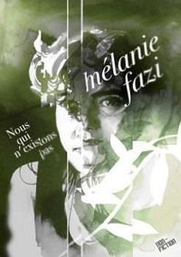 Melanie Fazi - Nous qui n'existons pas