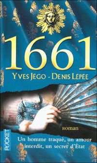 Couverture du livre 1661 - Yves Jego - Denis Lepee