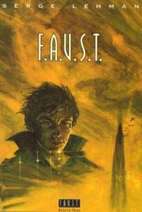 Couverture du livre FAUST, N°  1 : - Serge Lehman