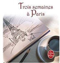 Couverture du livre Trois semaines à Paris - Barbara Taylor Bradford