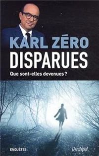 Couverture du livre Disparues - Karl Zero