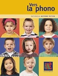 Couverture du livre Vers la phono - Moyenne section - Christina Dorner