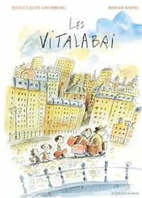 Couverture du livre Les Vitalabri - Jean Claude Grumberg - Ronan Badel