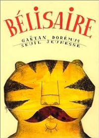 Couverture du livre Bélisaire - Gatan Doremus