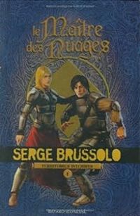 Couverture du livre Le Maître des nuages - Serge Brussolo