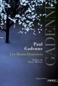 Couverture du livre Les Hauts-quartiers - Paul Gadenne