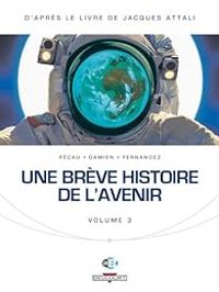 Couverture du livre Une brève histoire de l'avenir - Jean Pierre Pecau