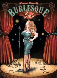 Couverture du livre Burlesque girrrl - Francois Amoretti