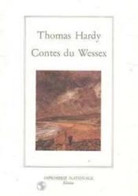 Thomas Hardy - Contes du Wessex