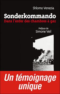 Couverture du livre Sonderkommando: Dans l'enfer des chambres à gaz - Shlomo Venezia - Beatrice Prasquier - Beatrice Prasquier