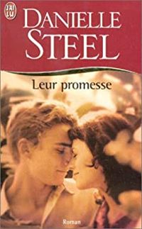 Danielle Steel - Leur promesse