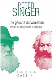 Couverture du livre Une gauche darwinienne. Evolution - Peter Singer