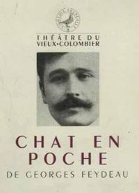 Georges Feydeau - Chat en Poche