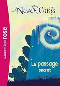 Catherine Kalengula - Walt Disney - Le passage secret