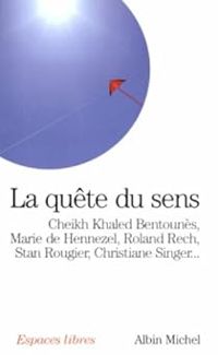 Couverture du livre La Quête du sens - Stan Rougier - Jean Paul Guetny - Roland Rech - Lama Puntso