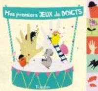 Couverture du livre Mes premiers jeux de doigts - Marie Paruit