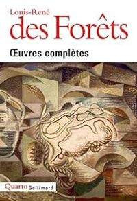 Couverture du livre Oeuvres complètes - Louis Rene Des Forets