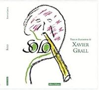 Xavier Grall - Solo