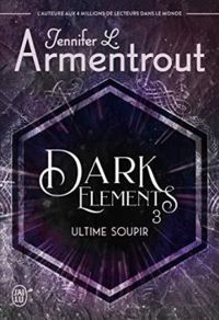 Couverture du livre Ultime soupir - Jennifer L Armentrout