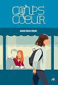 Nadine Brun Cosme - Corps à coeur