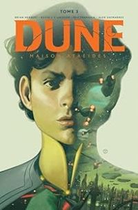 Brian Herbert - Kevin J Anderson - Dune - Maison Atréides