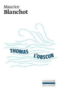 Couverture du livre Thomas l'Obscur - Maurice Blanchot