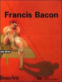 Couverture du livre Beaux Arts Magazine, Hors-série : Francis Bacon - Beaux Arts Magazine - Francis Bacon Ii