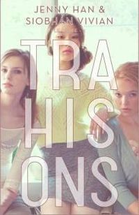 Couverture du livre : Trahisons - Jenny Han - Siobhan Vivian