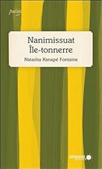 Couverture du livre Nanimissuat île-tonnerre - Natasha Kanape Fontaine