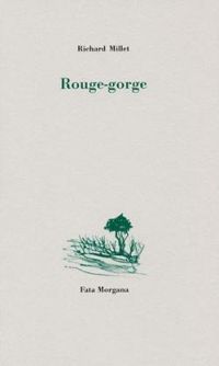 Couverture du livre Rouge-gorge - Richard Millet